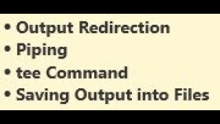 How to Combine Multiple Commands & Save Ouput in Files - Piping, Output Redirection, and tee Command