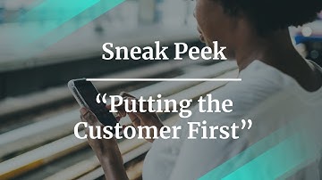 Sneak Peek: Putting the Customer First by Pluralsight PM