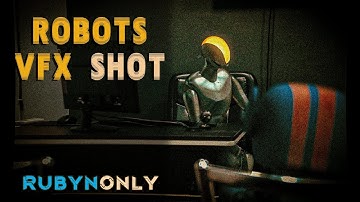 Robots Take Over INSIDE STUDIO || VFX SHORT MOVIE || CG LIVE || VFX by RUBYN || VFX 2022