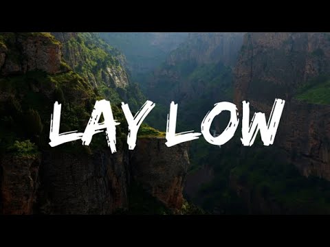 Tiesto - Lay Low (Lyrics)
