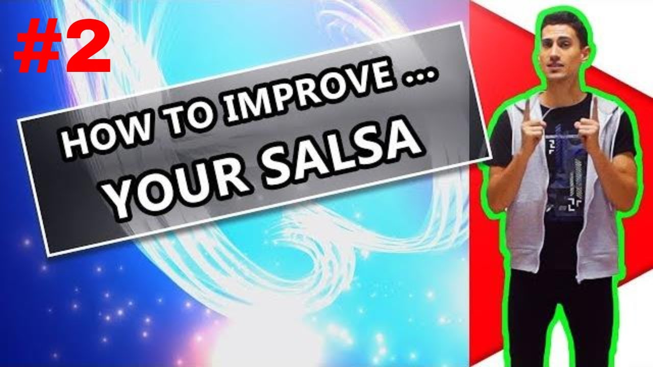 Tutorial #2 How to ... improve at Salsa | by Marius (2018)