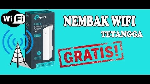 NEMBAK WIFI TETANGGA JARAK JAUH PAKAI TPLINK CPE 220 | Setting TPLINK CPE 220