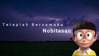 Nobitasan - Tetaplah Bersamaku (Karaoke version by Idhawas Music)