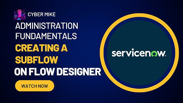 How to Create a Subflow on Workflow Studio | ServiceNow Flow Designer