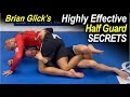 Highly effective half guard secrets with brian glick