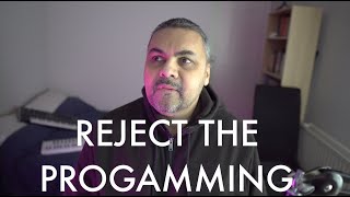 Reject the Programming (Devlog 007)