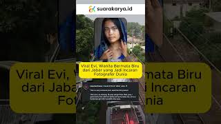 Viral, Evi Cewek Sunda Bermata Biru yang Bikin Dunia Takjub! Jadi Incaran Fotografer Dunia  #sunda