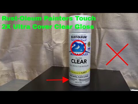 ✓ How To Use Rust-Oleum Painters Touch 2X Ultra Cover Clear Gloss Review 