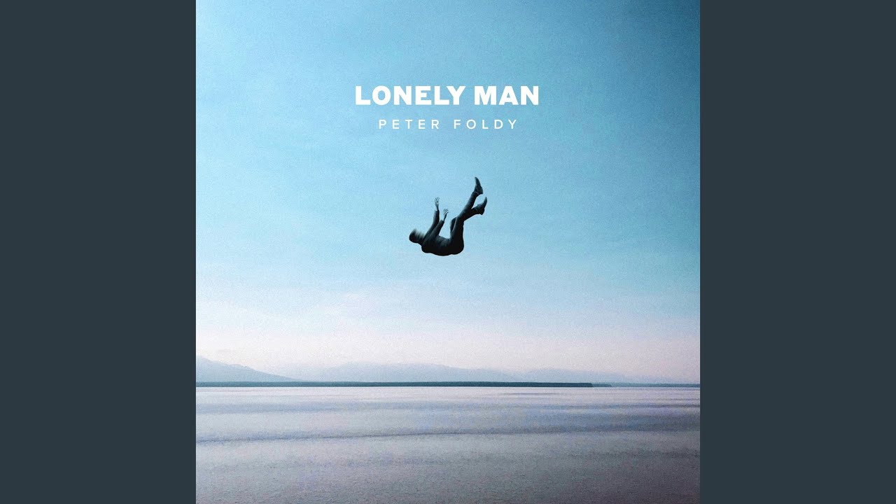 Watch Lonely Man on YouTube Watch Lonely Man on YouTube