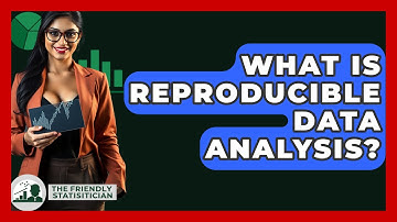 What Is Reproducible Data Analysis? - The Friendly Statistician