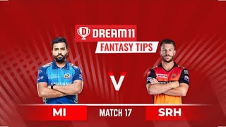 SRH vs MI Dream11Team | MIvsSRH Dream11 Team | MUM vs HYD Dream11 Grand League, HYD vs MUM Dream11