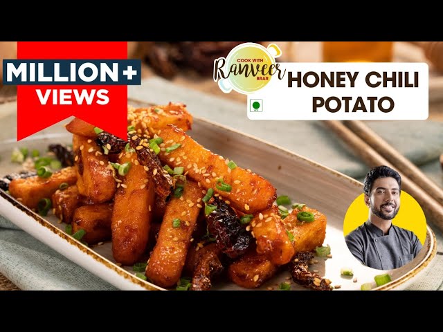 Crispy Honey Chilli Potato | हनी चिल्ली पोटैटो | Crispy chilli potato starter recipe | Chef Ranveer | Chef Ranveer Brar