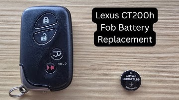 How To Replace or Change Lexus CT200h Remote Key Fob Battery 2010 - 2015