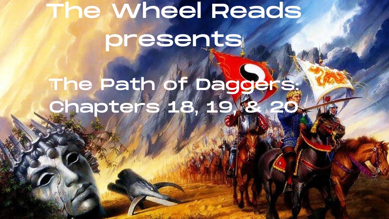 The Path of Daggers: Chapters 18, 19, and 20 (Season 8, Episode 10)