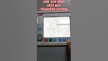 ABB SUE 3000 RELAY FAST BUS TRANSFER SYSTEM #trending #technology#abb #electrical #shorts #short#ai