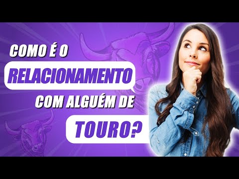 Vídeo: Como Viver Com Um Taurino