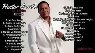 El torito-Hector Acosta  mix de bachatas