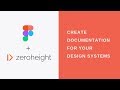 Zeroheight and Figma | Keep your design system resources in one place