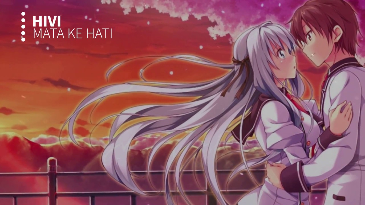 【Nightcore】- Mata Ke Hati「Hivi!」 - YouTube