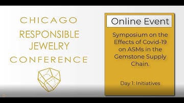 Symposium on the Effects of Covid-19 on Artisanal and Small Scale Miners: Day 1