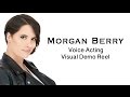 Morgan Berry - Visual Demo Reel