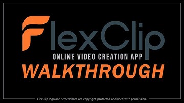 FlexClip Demo and Walkthrough