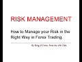 Risk Management: All What you've Learned About it in Forex Trading is Wrong! Learn the Right Way.