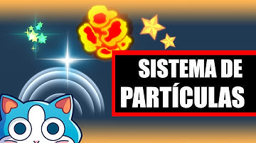 Sistema De Partículas en UNITY | Parte 1