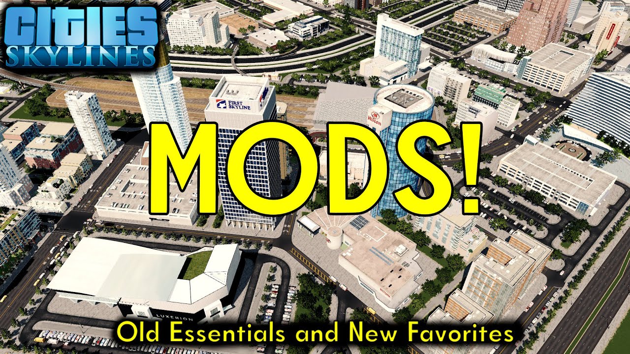 New and Essential MODS for Cities: Skylines