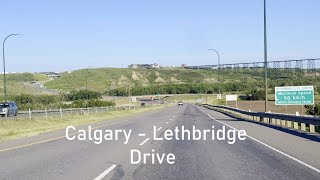 Driving from Calgary to Lethbridge Alberta CANADA 🇨🇦 4K drive