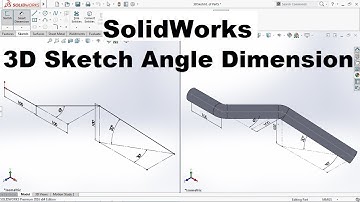 SolidWorks 3D Sketch Angle Dimension