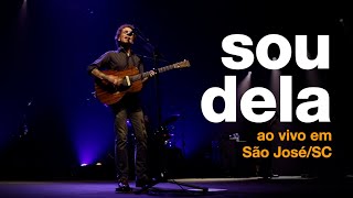 Nando Reis - Sou Dela (ao vivo em São José/SC)