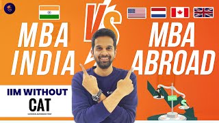 MBA: India vs Abroad - What They Don't Tell You... 💸😨