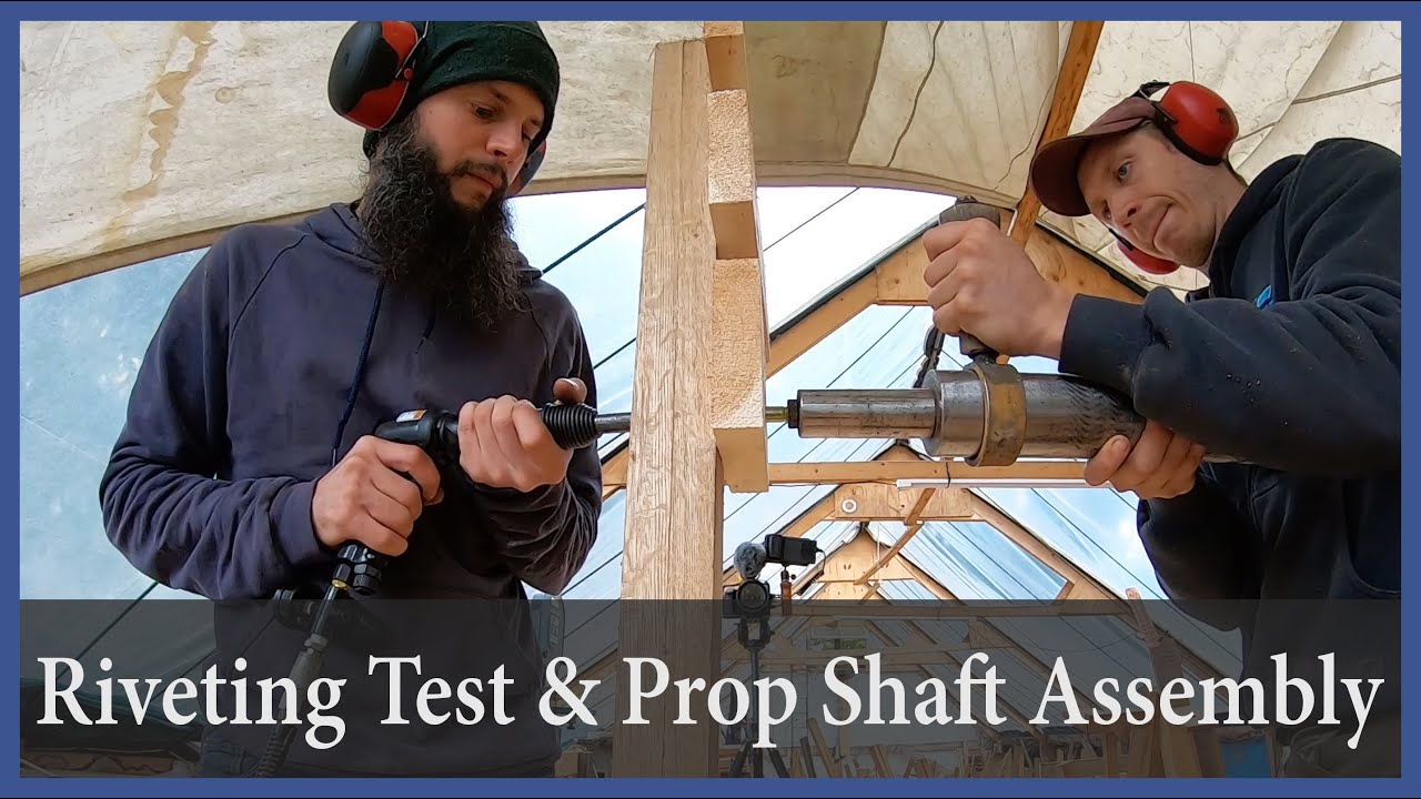 Acorn to Arabella – Journey of a Wooden Boat – Episode 83: Riveting Test and Prop Shaft Assembly