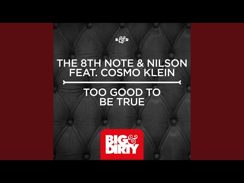 YouTube पर Too Good To Be True (feat. Cosmo Klein) (Radio Instrumental Mix) देखें