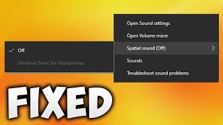 How To Fix Windows Sonic For Headphones Greyed Out Error screenshot 2