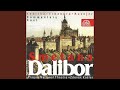Miniature de la vidéo de la chanson Dalibor, ., Act Ii, Scene 4: “Oh, Goodness!” (Milada)