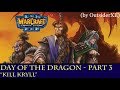 Day of the Dragon Warcraft 3 Custom Campaign - Part 3 - Kill Kryll