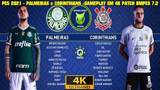 PES 2021 PALMEIRAS x CORINTHIANS BRASILEIRAO 2022 PATCH BMPES 7 2 GAMEPLAY SIMUL