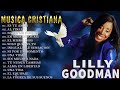 1 Hora con Lo Mejor de Lilly Goodman en Adoracion Lilly Goodman Sus Mejores Éxitos