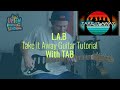 Lab take it away guitar tutorial  tabs