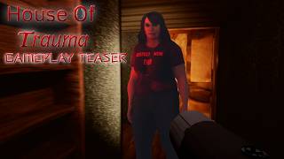 House Of Trauma Official Gameplay Teaser screenshot 4