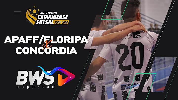 APAFF/FLORIANÓPOLIS X CONCÓRDIA FUTSAL | AO VIVO | CAMPEONATO CATARINENSE SÉRIE OURO