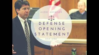★ STEVEN AVERY TRIAL ★ DEFENSE OPENING STATEMENTS NARRATED! AUDIO (Part 1)
