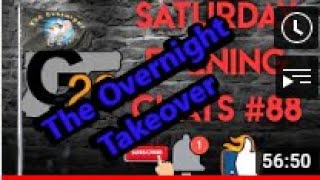 The Overnight Takes Over G23's Saturday Chat.