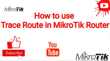 How to use Trace route in Mikrotik Router