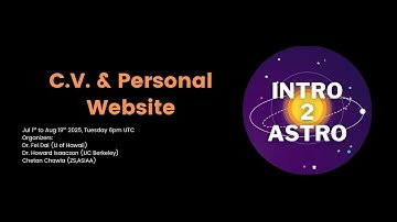Intro2Astro 2025: CV & Website