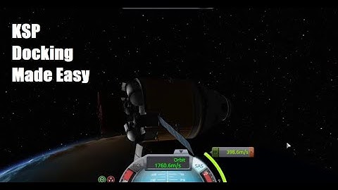KSP Docking Tutorial