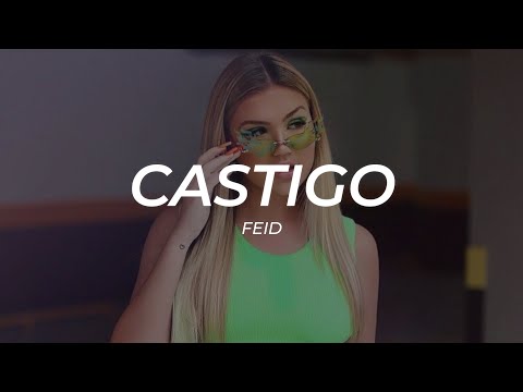 Feid - Castigo