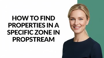 How to Find Properties In a Specific Zone In Propstream - Julia